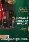 Kaymakamım Mahalli İdareler Hukuku Mevzuat Konu Anlatım Kitabı