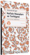 Nefsin Manaları ve Terbiyesi