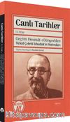 Canlı Tarihler III. Kitap & Geçtim Hevesat-ı Dünyevîden  Veled Çelebi İzbudak'ın Hatıraları