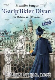 Garip’likler Diyarı 