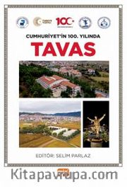 Cumhuriyet’in 100. Yılında Tavas