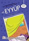 Sabır Kahramanı Peygamber Hz. Eyyüp