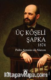 Üç Köşeli Şapka 1874 