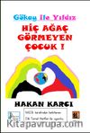 Hiç Ağaç Görmeyen Çocuk!