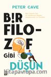 Bir Filozof Gibi Düşün