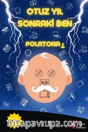 Otuz Yıl Sonraki Ben