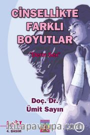 Cinsellikte Farklı Boyutlar 2.Cilt <br /> Derin Sex