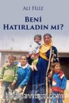 Beni Hatırladın mı?