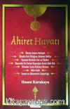 Ahiret Hayatı / Akaid Risaleleri