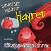 Hayret / Davetsiz Misafir 