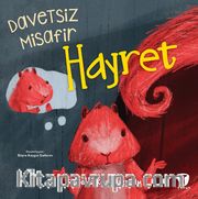 Hayret / Davetsiz Misafir 