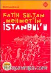 Fatih Sultan Mehmet'in İstanbul'u