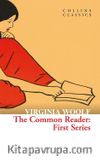The Common Reader: First Series (Collins Classics)