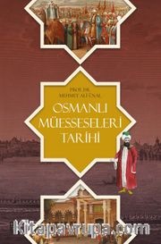 Osmanlı Müesseseleri Tarihi