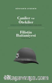Caniler Ve Ötekiler (Armagedon Üzerine Iki Perdelik Savaş Oyunu) Filistin Battaniyesi (Kısa Oyun)