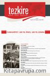 Tezkire 84-85. Sayı Dosya Cumhuriyet: 100 Yıl Önce, 100 Yıl Sonra