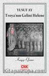 Troya'nın Gelini Helene & Kayıp Efsane