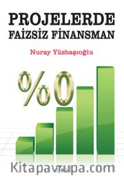Projelerde Faizsiz Finansman