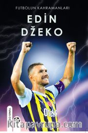 Futbolun Kahramanları Edin Dzeko