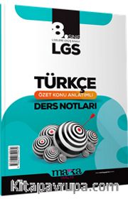 8. Sınıf LGS Türkçe Özet Konu Anlatımlı Ders Notları 