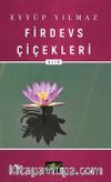 Firdevs Çiçekleri