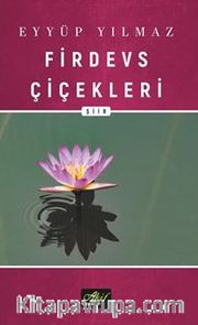 Firdevs Çiçekleri