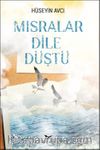 Mısralar Dile Düştü