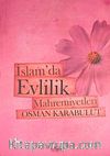 İslam'da Evlilik ve Mahremiyetleri