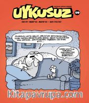 Uykusuz Dergisi Cilt 59 Mart 22  - Mayıs 22 - Sayı 755-767