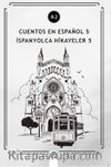 Cuentos en Español 5 (a2) & İspanyolca Hikayeler 5