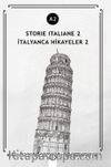 Storie İtaliane 2 (a2) & İtalyanca Hikayeler 2