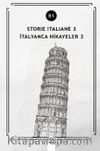 Storie İtaliane 3 (b1) & İtalyanca Hikayeler 3 