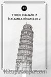 Storie İtaliane 2 (b2) & İtalyanca Hikayeler 2