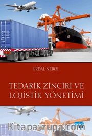 Tedarik Zinciri ve Lojistik Yönetimi