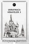 Ukraynaca Hikayeler 3 (a1)