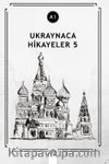 Ukraynaca Hikayeler 5 (a1)