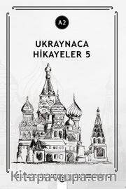 Ukraynaca Hikayeler 5 (a2)