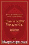 İman ve Küfür Muvazeneleri (Şamua, İki Renk, İthal Termo Deri Cilt Büyük Boy)