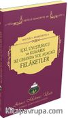 İçki, Uyuşturucu ve Kumarın İki Cihanda Yol Açacağı Felaketler