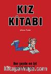 Kız Kitabı & Her Şeyde En İyi Nasıl Olunur?