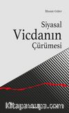Siyasal Vicdanın Çürümesi