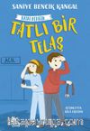 Tatlı Bir Telaş / Hayat Dediğin 2