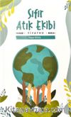 Sıfır Atık Ekibi