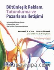 Bütünleşik Reklam, Tutundurma ve Pazarlama İletişimi 