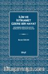 İlim ve İstikamet Üzere Bir Hayat & Muhammed Emin Er'in Hayatı, Eserleri ve Tasavvufî Anlayışı