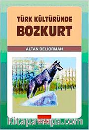 Türk Kültüründe Bozkurt