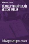 Bilimsel Psikoloji Taslağı ve Seçme Yazılar