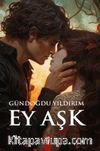 Ey Aşk