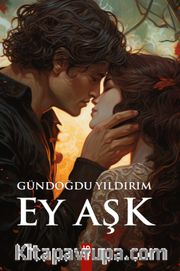 Ey Aşk