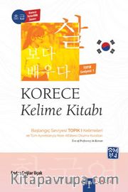 Korece Kelime Kitabı <br /> Başlangıç Seviyesi TOPIK I Kelimeleri (Seviye 1)
